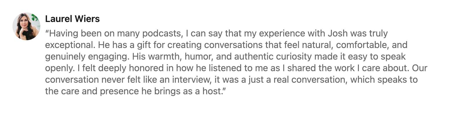 Testimonial, Laurel Wiers